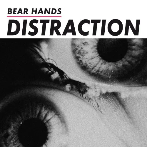 Bear Hands - Distraction vinyl record cover