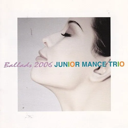 Junior Mance - Ballads 2006 (Jmlp) vinyl record cover