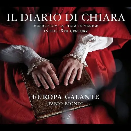 Il Diario Di Chiara: Music from la Pieta in Venice