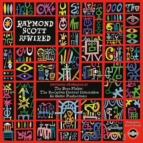 Raymond Scott Rewired