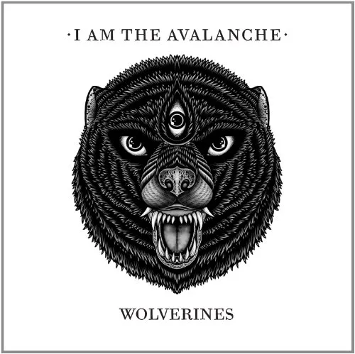I Am The Avalanche - Wolverines (Can) vinyl record cover