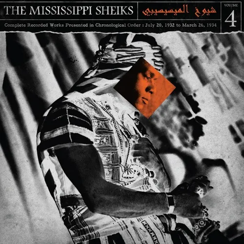 The Mississippi Sheiks - The Complete Recorded Works In Chronological Order Volume 4 [Vinyl]