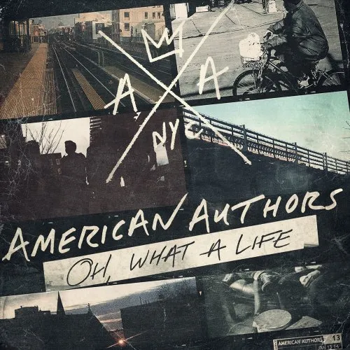 American Authors - Oh What A Life (Aus) vinyl record cover
