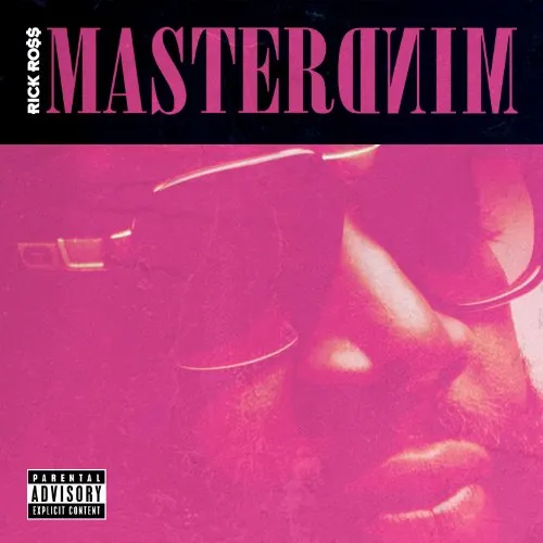 Rick Ross - Mastermind