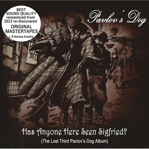 Has Anyone Here Seen Sigfried
