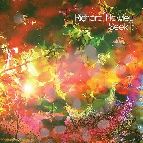 Richard Hawley - Seek It [Import]
