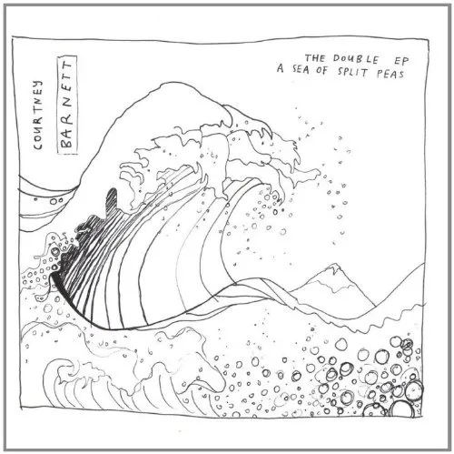 Courtney Barnett - Double Ep: a Sea of Split Peas