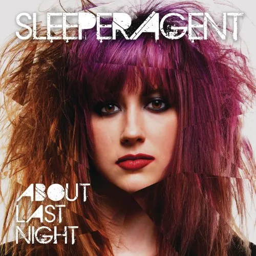 Sleeper Agent - About Last Night vinyl record cover