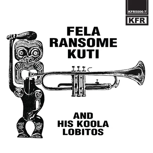 Fela Ransome Kuti & His Koola - Se E Tun De/Waka Waka