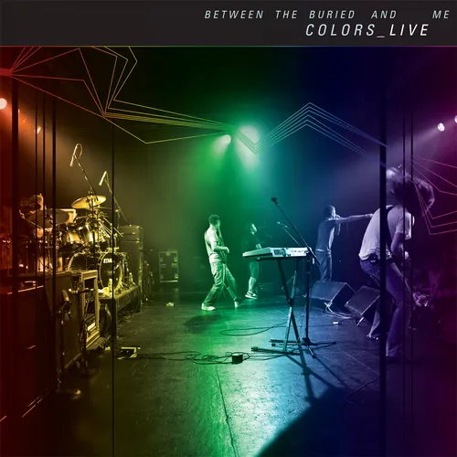 Between The Buried And Me - Colors_Live