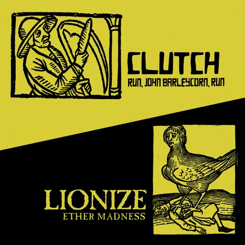 Clutch/Lionize - Split 7