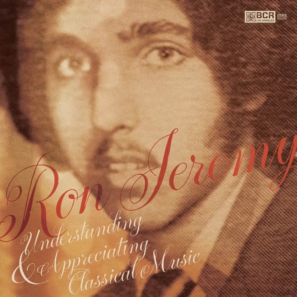 Ron Jeremy - Understanding and Appreciating Classical Music With Ron Jeremy