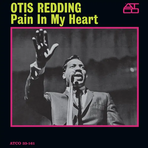 Otis Redding - Pain In My Heart (Uk)