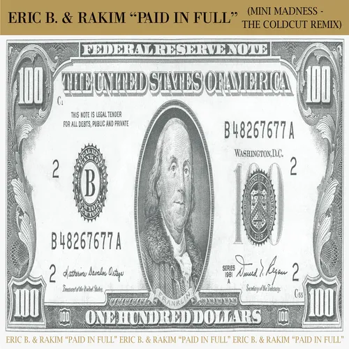 Eric B. & Rakim - Paid in Full 