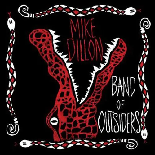 Mike Dillon - Band of Outsiders vinyl record cover
