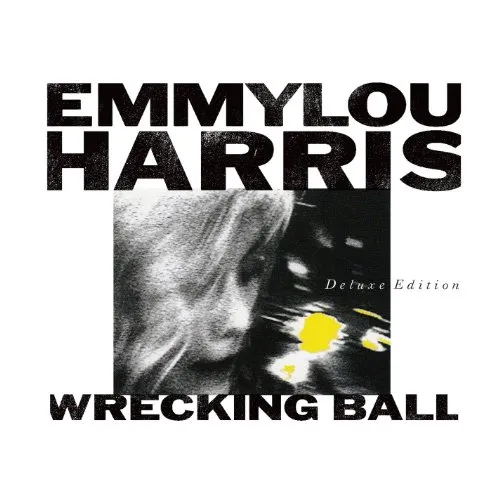 Emmylou Harris - Wrecking Ball vinyl record cover