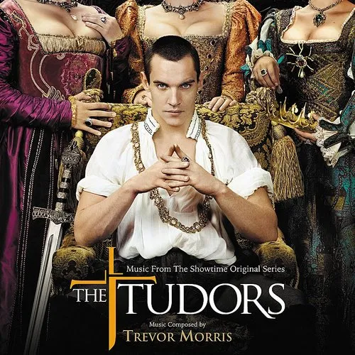 The Tudors (Score) (Original Soundtrack)