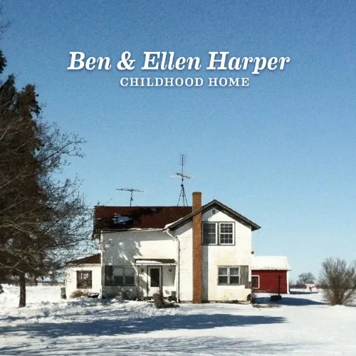 Ben & Ellen Harper - Childhood Home [LP]