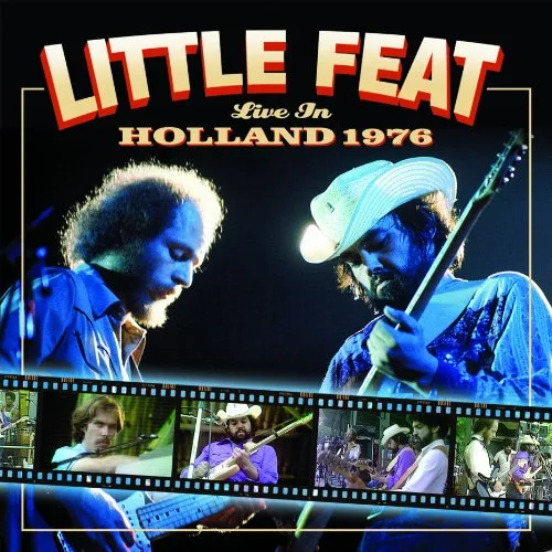 Little Feat - Live In Holland 1976 (Uk)