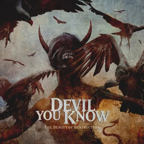 Devil You Know - The Beauty Of Destruction [Vinyl Import]