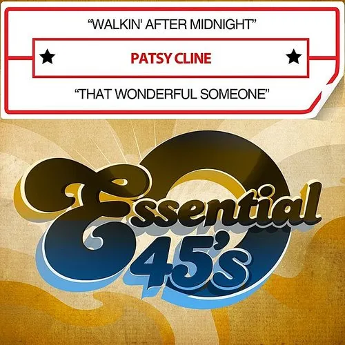 Walkin After Midnight / That Wonderful Someone