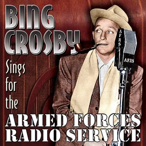 Sings For The Armed Forces Radio Service