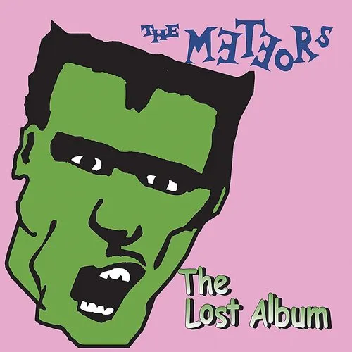 The Meteors - Lost Album