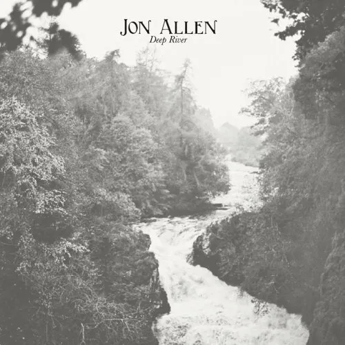 Jon Allen - Deep River vinyl record cover
