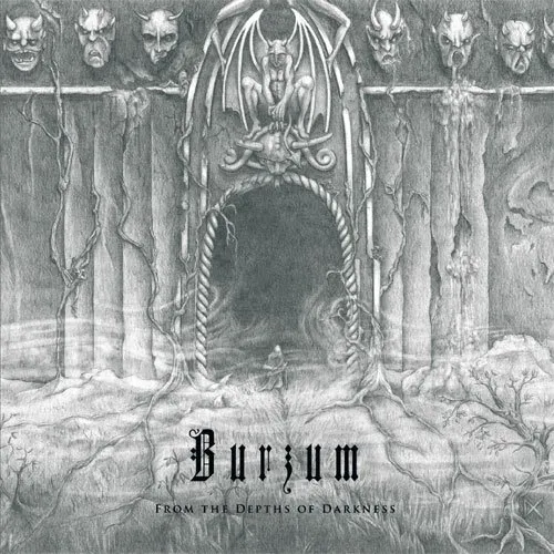 Burzum - From The Depths Of Darkness [Import]