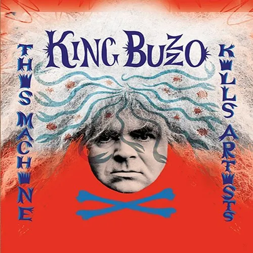 King Buzzo - This Machine Kills Artists