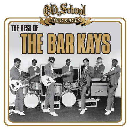 Bar-Kays - Old School Gold Best of | Rockin' Rudy's Music