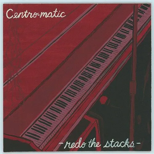 Centro-Matic - Redo The Stacks