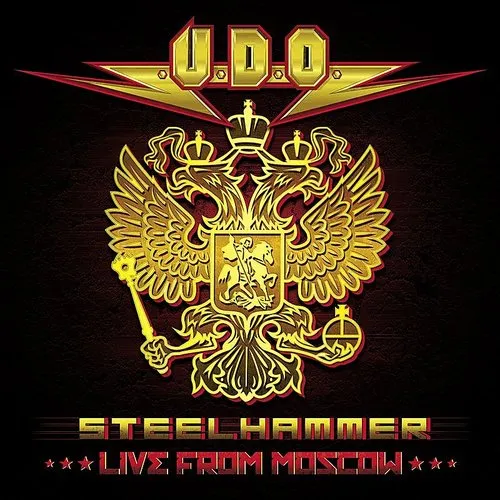U.D.O. - Steelhammer Live From Moscow