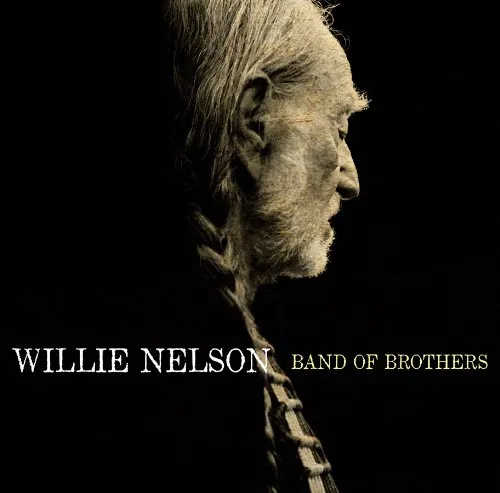 Willie Nelson - Band of Brothers vinyl record cover