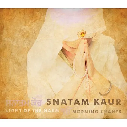 Light Of The Naam: Morning Chants