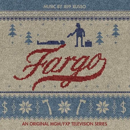 Jeff Russo - Fargo [TV Series Soundtrack]