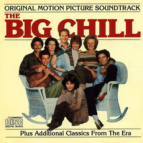 The Big Chill [Movie] - The Big Chill: Original Motion Picture Soundtrack