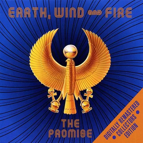 Earth, Wind & Fire - The Promise (Digitally Remastered Collectors Edition)
