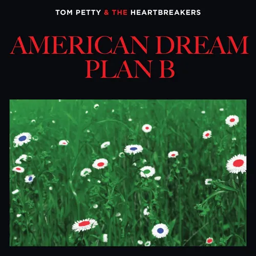 Tom Petty & The Heartbreakers - American Dream Plan B [Indie Exclusive CD Single]