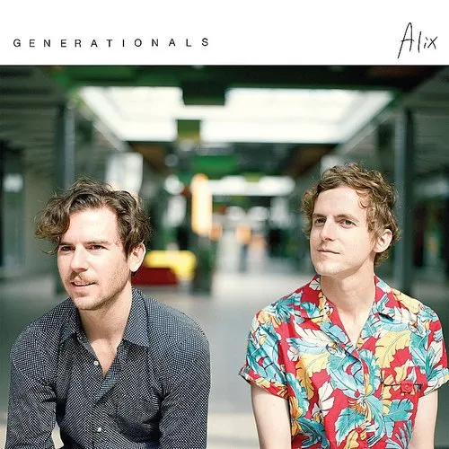Generationals - Alix