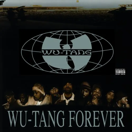Wu-Tang Clan - Wu-Tang Forever
