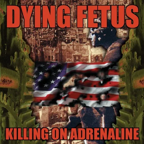 Dying Fetus - Killing On Adrenaline [Vinyl]
