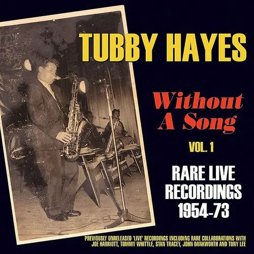 Without a Song: Rare Live Recordings 1954-73