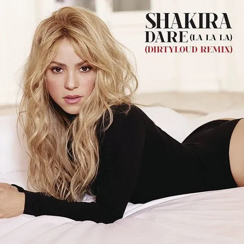 Shakira - Dare (La La La) (Ger)