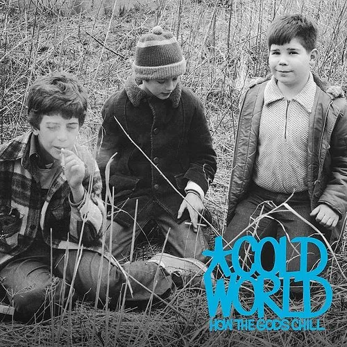 Cold World - How the Gods Chill vinyl record cover