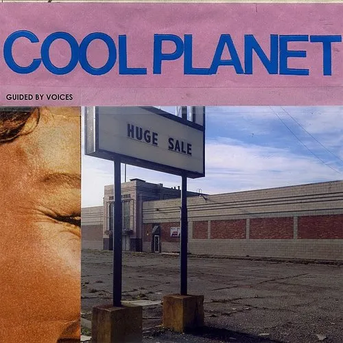 Guided By Voices - Cool Planet (Uk) vinyl record cover