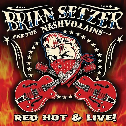 Brian Setzer - Red Hot & Live! vinyl record cover