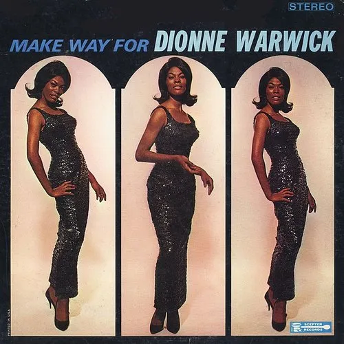 Dionne Warwick - Make Way For Dionne Warwick