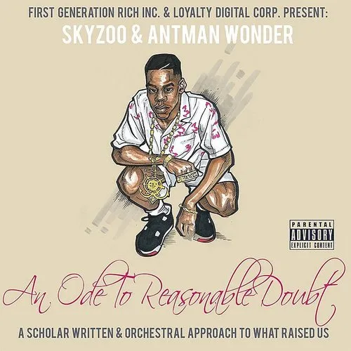 Skyzoo & 9th Wonder - An Ode To Reasonable Doubt