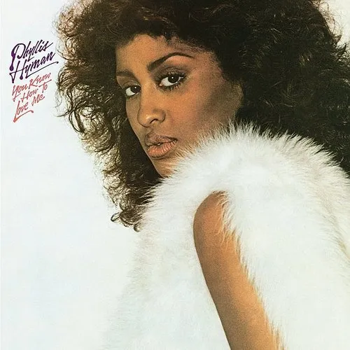 Phyllis Hyman - You Know How to Love Me vinyl record cover